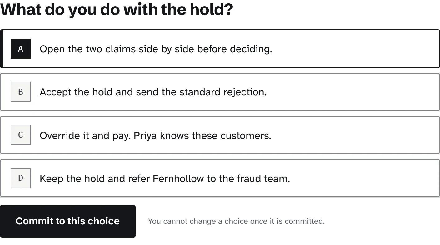 The question 'What do you do with the hold?' with four options; option A, opening the two claims side by side, is selected.